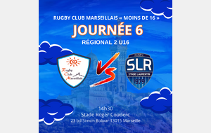 Rugby Club Marseillais - Journée 6 (U16)